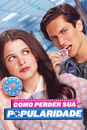 Como Perder Sua Popularidade (2026)