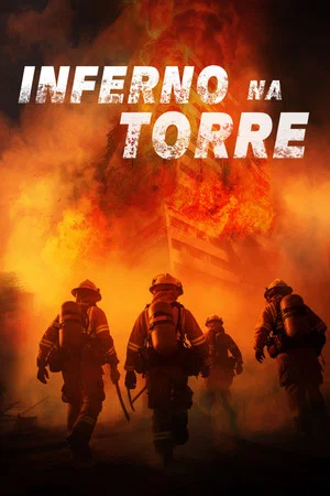 Inferno na Torre (2024)